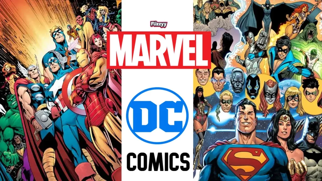 Marvel and DC comics
