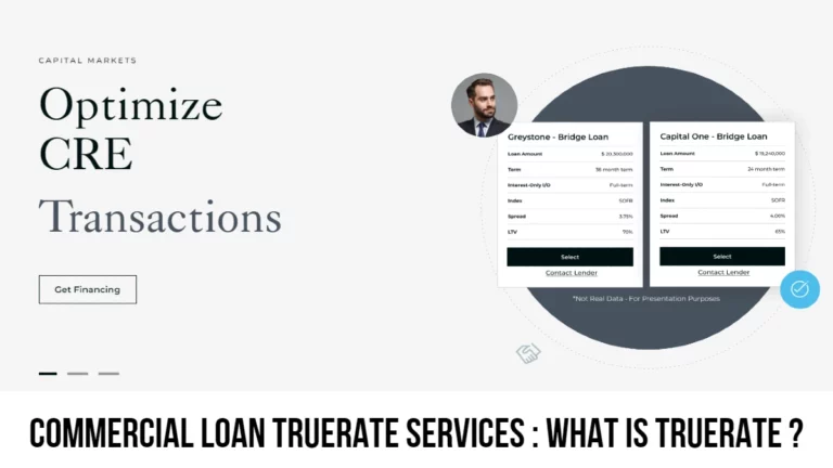 Commercial Loan Truerate Services: What is Truerate?