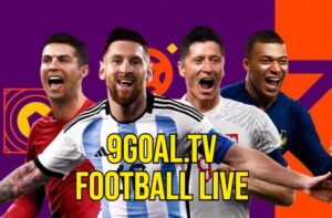 9Goal TV: Watch Football Live, 9goal.com Soccer Live Stream